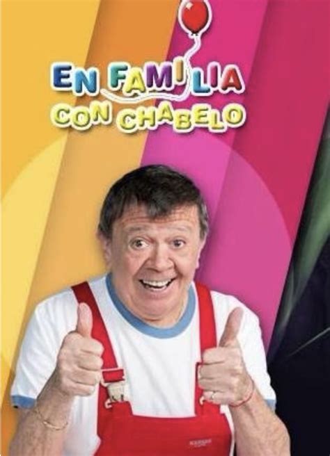 En Familia Con Chabelo