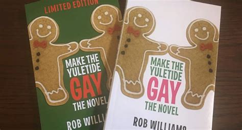 Make The Yuletide Gay The Novel Is Out Mysocalledgaylife Co Uk