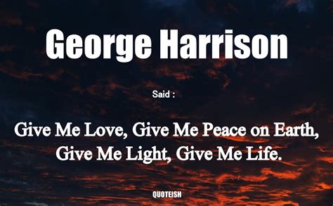 30+ George Harrison Quotes - QUOTEISH