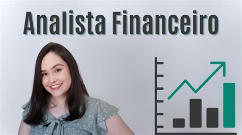 Como A Rotina De Um Analista Financeiro Aula Gr Tis