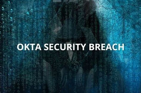 Recent Okta Security Breach: What You Need to Know - Foxietech