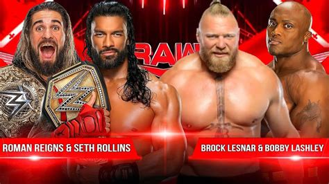 Roman Reigns Seth Rollins Vs Brock Lesnar Bobby Lashley WWE Raw