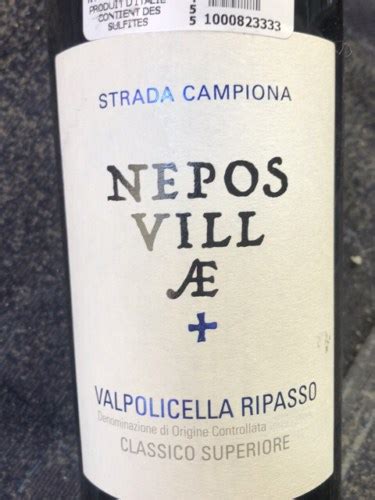 Nepos Villae Strada Campiona Valpolicella Ripasso Classico Superiore