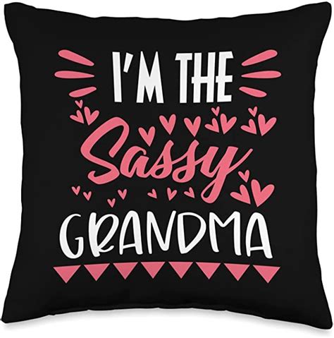 Proud Grandmother Blessed Grandma Apparel Funny I M The Sassy Grandma Grandmother Hearts Humor