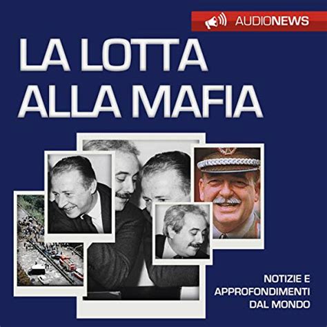 Lotta alla mafia Audio Download Andrea Lattanzi Barcelò Elena De