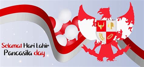 Selamat Hari Lahir Pancasila Hari Lahir Pancasila Pancasila Day Hari