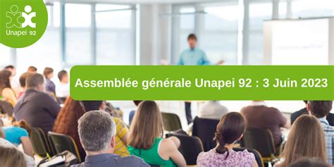 Assembl E G N Rale Unapei Rdv Le Juin