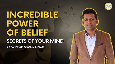 Unlocking The Secrets Of Your Mind The Incredible Power Of Belief