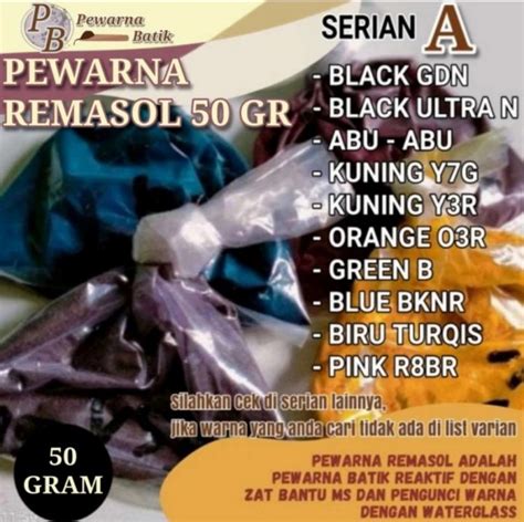 PEWARNA REMASOL 50 GRAM UNTUK PEWARNA BATIK PEWARNA TIE DYE SERIAN A