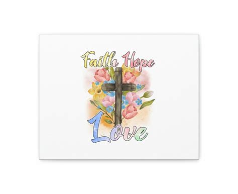 Scripture Walls Faith Hope Love 1 Corinthians 1313 Cross Flowers