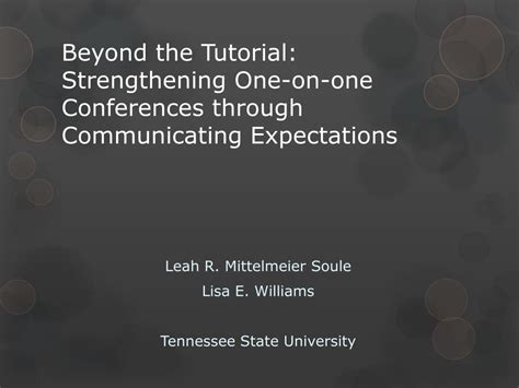 Ppt Beyond The Tutorial Strengthening One On One Conferences Through