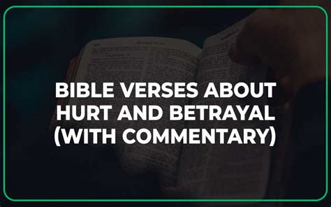 Bible Verses About Hurt And Betrayal With Commentary Scripture Savvy