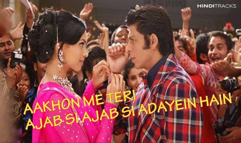 आंखों में तेरी Aakhon Mein Teri Ajab Si Hindi Lyrics Om Shanti Om Kk