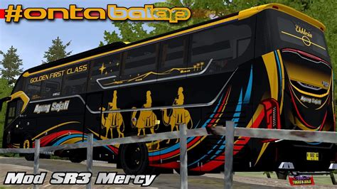 Mod SR3 Mercy Livery Agung Sejati Onta Balap Bussid YouTube