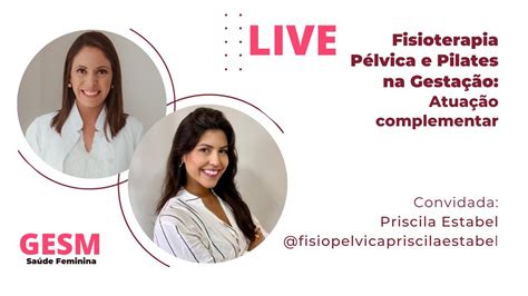 001 Fisioterapia pélvica e pilates Atuação complementar YouTube