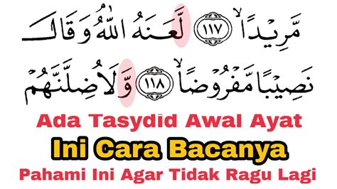 Ada Huruf Tasydid Di Awal Ayat Al Quran Ini Cara Cepat Paham Agar