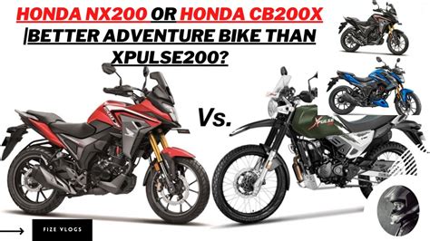 Honda Nx200 Or 😏 Honda Cb200x Better Adventure Bike Than Xpulse200 🤔 Youtube