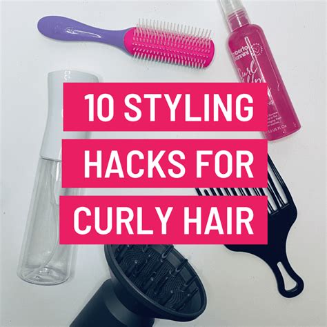 How To Style Curly Hair 10 Curly Hair Hacks Love Curly Hair