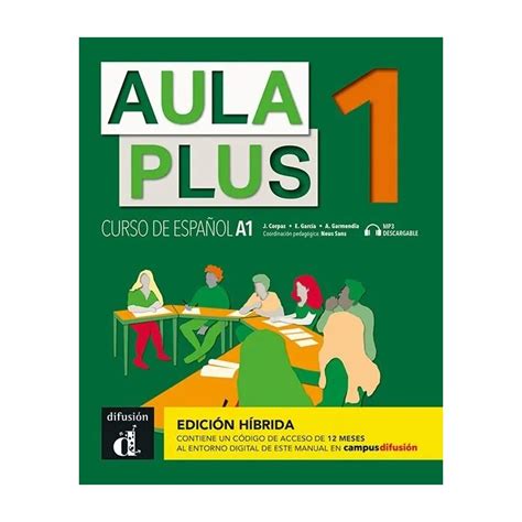 Difusión Tienda Aula Plus 1 Edición híbrida Libro del alumno