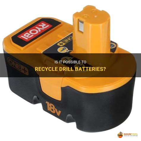 Is It Possible To Recycle Drill Batteries Shuntool