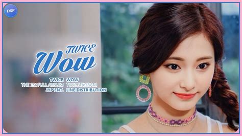 Twice 트와이스 Wow Line Distribution Youtube