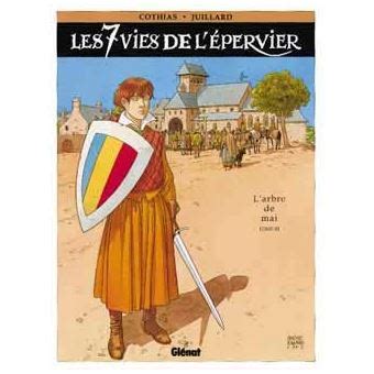 Les 7 Vies De L Epervier L Arbre De Mai Tome 03 Les 7 Vies De L