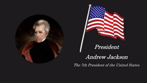 Learn English Through Biography Andrew Jackson The 7th President Of