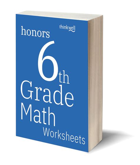 Honors 6th Grade Math Worksheets | Thinkwell Homeschool - Worksheets Library