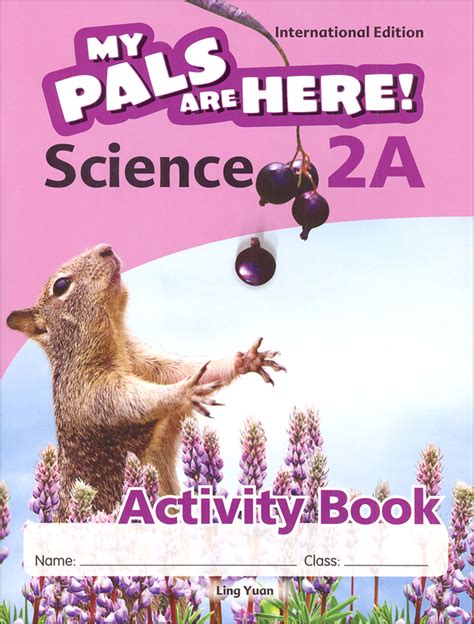 My Pals Are Here Science International Edition Activity Book A