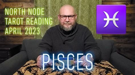 North Node In Pisces Th House Tarot Reading For April Youtube