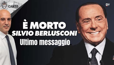 Silvio Berlusconi Anni Morto Il Funerale Quando Si Terr