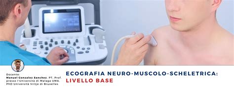 Ecografia Neuro Muscolo Scheletrica Livello Base New Master