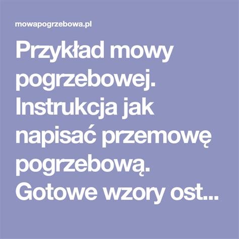 Przyk Ad Mowy Pogrzebowej Instrukcja Jak Napisa Przemow Pogrzebow