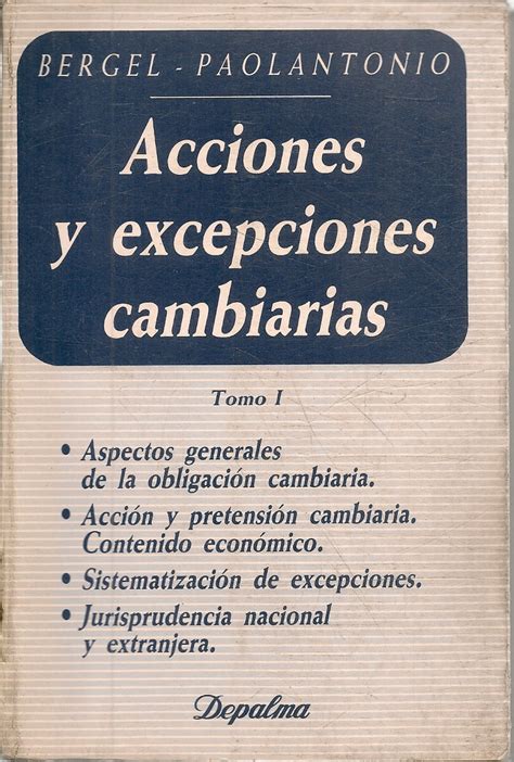 Acciones Y Excepciones Cambiarias Tomo I Ediciones T Cnicas Paraguayas