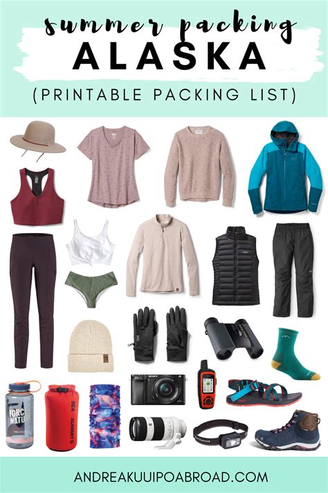 30 Alaska Summer Packing List Items (Printable Checklist) - Andrea ...