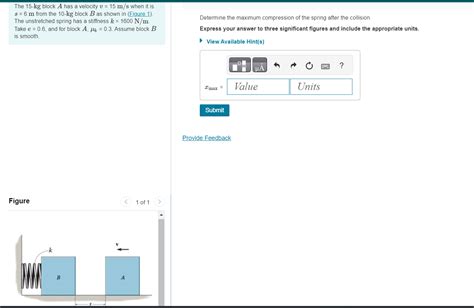 Solved The Kg Block A Has A Velocity V M S When It Is Chegg