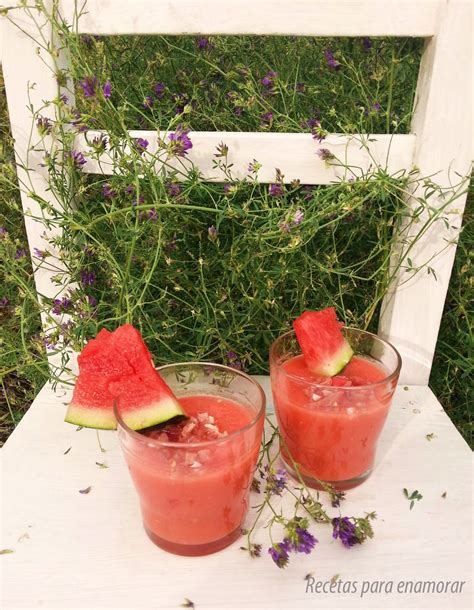 RECETAS PARA ENAMORAR Y DULCES BOCADITOS SALMOREJO DE TOMATE Y SANDÍA