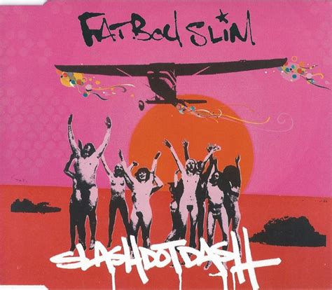 Fatboy Slim Slash Dot Dash Cd Discogs