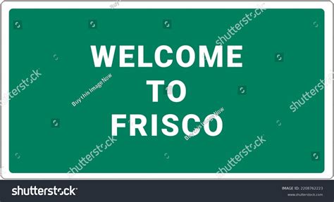 Welcome Frisco Frisco Logo On Green Stock Illustration 2208762223