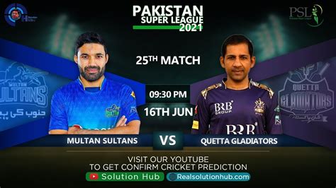 PSL 2021 25th Match Prediction Multan Sultan Vs Quetta Gladiators MS