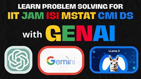 Part 1 Using GenAI To Solve IIT JAM MS ISI MStat CMI MSc DS