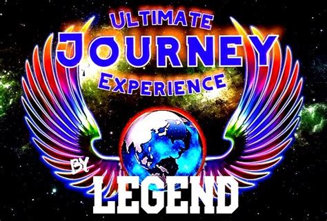 The Ultimate Journey Experience By Legend — The Strand Theatre