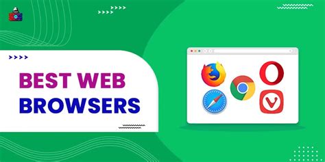 10 Best Web Browsers To Use In 2025