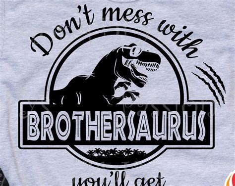 Brothersaurus Svg Brother Saurus T Rex Dinosaur Etsy