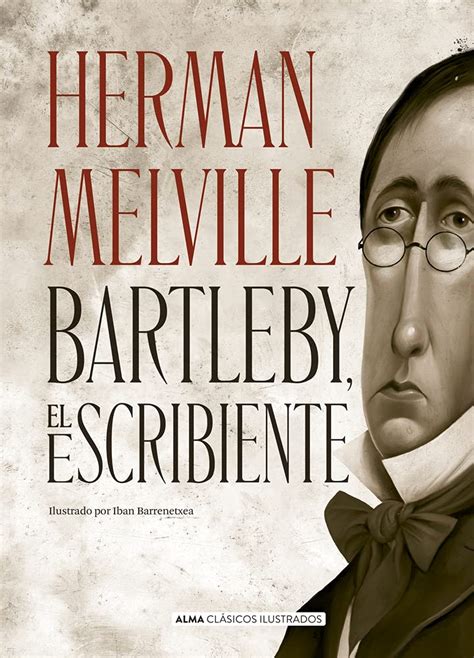 Amazon Bartleby El Escribiente Bartleby The Scrivener Una Historia