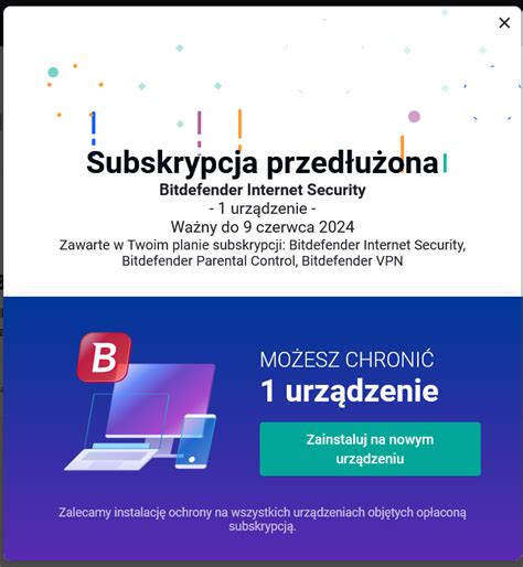 Bitdefender Instrukcja Instalacji Odnowienie Licencji