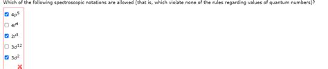 Solved Which of the following spectroscopic notations are | Chegg.com