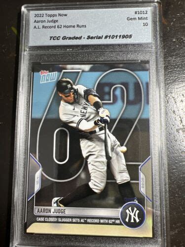 2022 Topps Now Aaron Judge 62 Home Run HR Record 1012 TCC Graded Gem