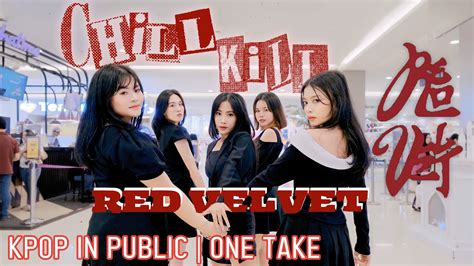 Kpop In Public One Take Red Velvet레드벨벳 Chill Kill Dance Cover By Queenses From