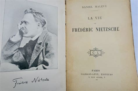 Hal Vy Daniel La Vie De Fr D Ric Nietzsche Les Livres Anciens